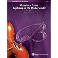Alfred Music Alfred Music 00-47449 Overture From Orpheus in the Underworld Full Orchestra Conductor Score & Parts 00-47449